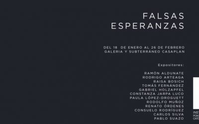 FALSAS ESPERANZAS / 11 Ene – 26 Feb