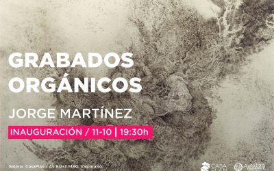 GRABADOS ORGÁNICOS / Jorge Martínez García