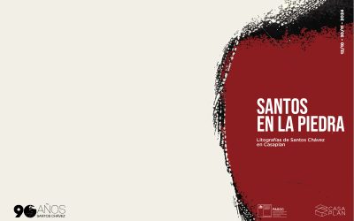 Santos en la piedra / Santos Chávez /  12 Oct – 31 DIC